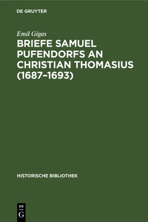 Briefe Samuel Pufendorfs an Christian Thomasius (1687–1693)