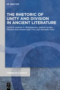 The Rhetoric of Unity and Division in Ancient Literature_cover