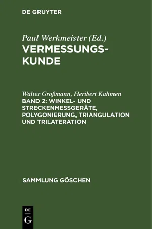 Winkel- und Streckenmeßgeräte, Polygonierung, Triangulation und Trilateration