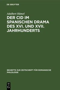 Der Cid im spanischen Drama des XVI. und XVII. Jahrhunderts_cover