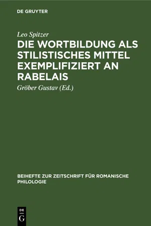 Die Wortbildung als stilistisches Mittel exemplifiziert an Rabelais