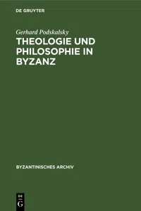 Theologie und Philosophie in Byzanz_cover