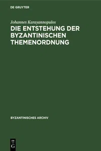 Die Entstehung der byzantinischen Themenordnung_cover