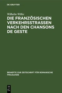 Die französischen Verkehrsstrassen nach den Chansons de geste_cover