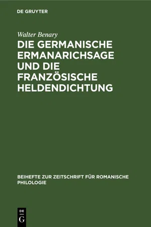 Die germanische Ermanarichsage und die französische Heldendichtung