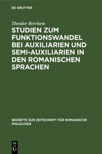 Studien zum Funktionswandel bei Auxiliarien und Semi-Auxiliarien in den romanischen Sprachen_cover