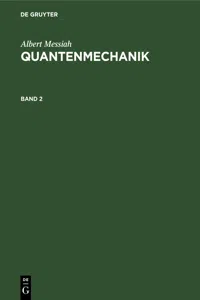 Albert Messiah: Quantenmechanik. Band 2_cover