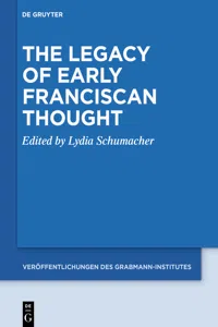 The Legacy of Early Franciscan Thought_cover