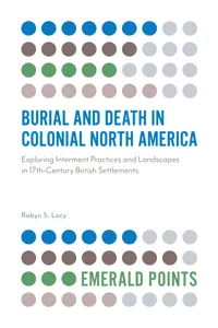 Burial and Death in Colonial North America_cover
