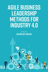 Agile Business Leadership Methods for Industry 4.0_cover