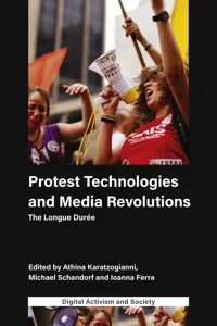 Protest Technologies and Media Revolutions_cover