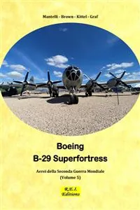 Boeing B-29 Superfortress - La Super Fortezza_cover