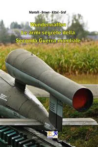 Wunderwaffen - Le armi segrete della Seconda Guerra Mondiale_cover