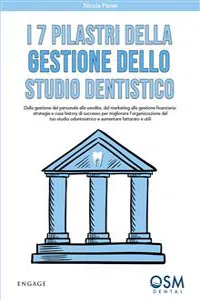 I 7 pilastri della gestione dello studio dentistico_cover