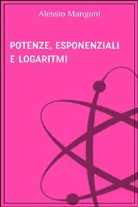 Potenze esponenziali e logaritmi_cover