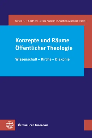 Konzepte und Räume Öffentlicher Theologie