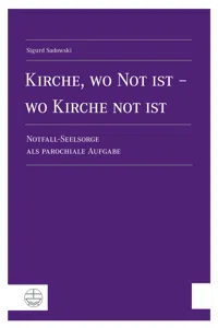 Kirche, wo Not ist - wo Kirche not ist_cover