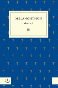 Melanchthon deutsch III_cover