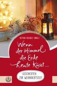 Wenn der Himmel die Erde heute küsst …_cover