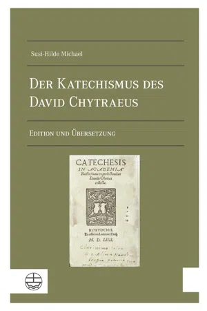 Der Katechismus des David Chytraeus