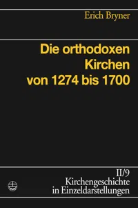 Die orthodoxen Kirchen von 1274 bis 1700_cover