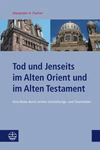 Tod und Jenseits im Alten Orient und im Alten Testament_cover