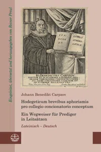 Hodegeticum brevibus aphorismis pro collegio concionatorio conceptum / Ein Wegweiser für Prediger in Leitsätzen_cover