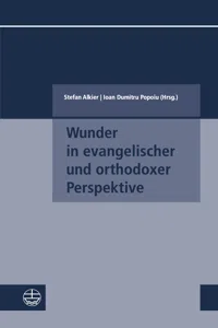 Wunder in evangelischer und orthodoxer Perspektive_cover