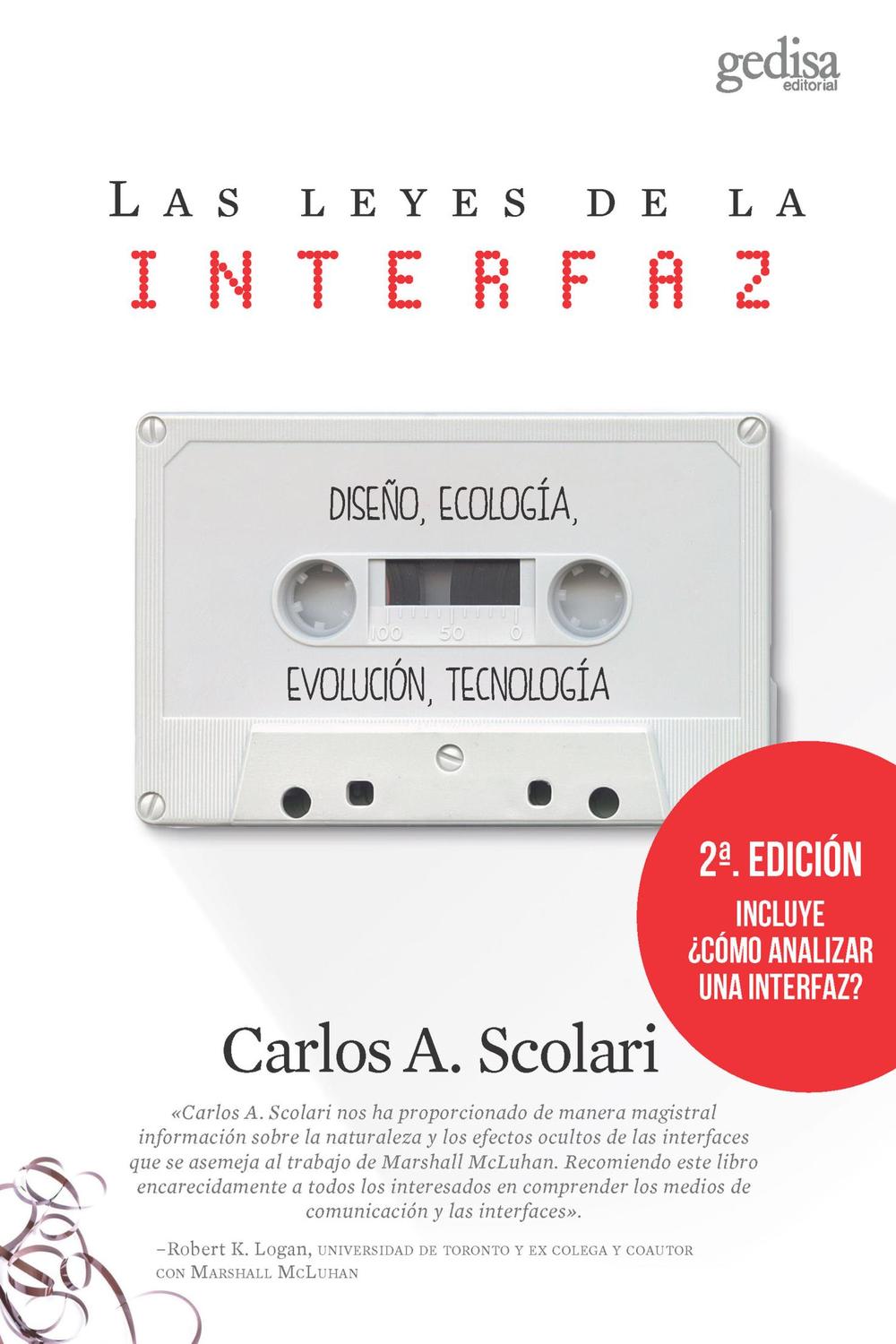 PDF] Las leyes de la interfaz (2ª ed.) de Carlos A. Scolari () | 9788418525148