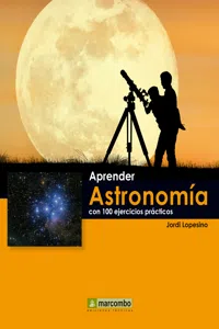 Aprender astronomía con 100 ejercicios prácticos_cover