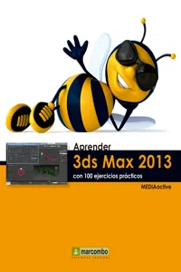 Aprender 3DS Max 2013 con 100 ejercicios prácticos_cover