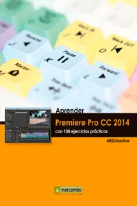 Aprender Premiere Pro CC 2014 con 100 ejercicios practicos_cover