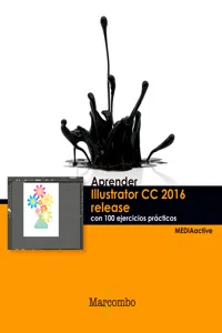 Aprender Illustrator CC 2016 release con 100 ejercicios prácticos_cover