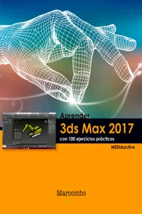 Aprender 3ds Max 2017 con 100 ejercicios prácticos_cover