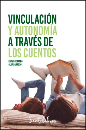 Vinculación y autonomía a través de los cuentos