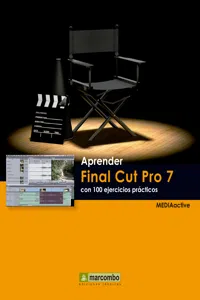 Aprender Final Cut Pro 7 con 100 ejercicios prácticos_cover