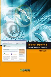 Aprender Internet Explorer 8 con 100 ejercicios prácticos_cover