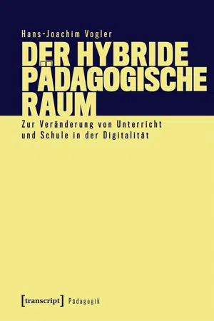 Der hybride pädagogische Raum