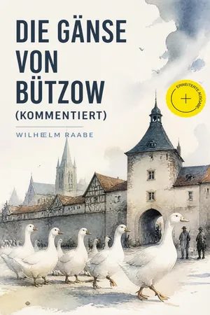 Die Gänse von Bützow (Kommentiert)