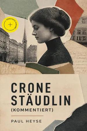 Crone Stäudlin (Kommentiert)