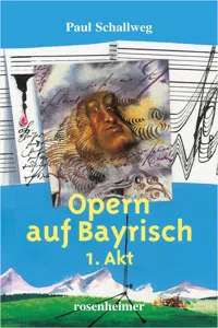 Opern auf Bayrisch - 1. Akt_cover