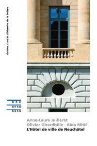 L’Hôtel de ville de Neuchâtel_cover