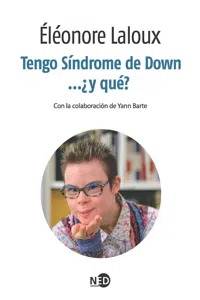 Tengo Síndrome de Down… ¿y qué?_cover