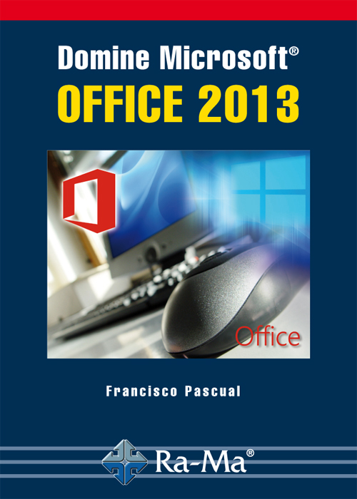 その他 Microsoft Office  & Business 2013 PDF] Domine Microsoft Office 2013 de Pascual Gonzalez