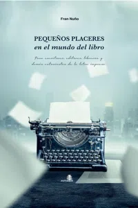 Pequeños placeres en el mundo del libro_cover