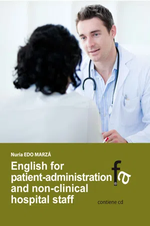 English for patient-administration and non clinical-hospital staff