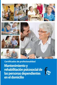 Mantenimiento y rehabilitacion psicosocial de las personas dependientes en el domicilio_cover