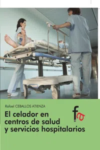 El celador en los centros de salud y servicios hospitalarios_cover