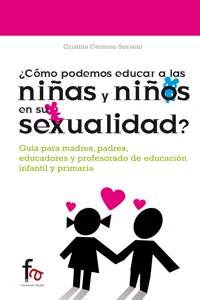 ¿Cómo podemos educar a los niñas y niños en su sexualidad?_cover