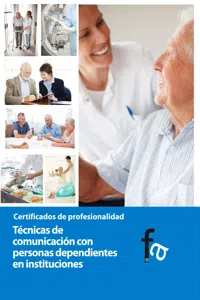 Técnicas de comunicación con personas dependientes en insituciones_cover